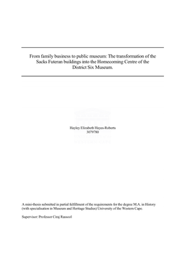 The Transformation of the Sacks Futeran Buildings Into the Homecoming Centre of the District Six Museum