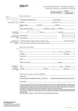 Vinculación Del Cliente - Personas Jurídicas - Personas Físicas Con Actividad Comercial Alta Completar En Letra De Imprenta, Sin Tachaduras Ni Enmiendas