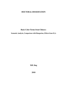 DOCTORAL DISSERTATION Basic Color Terms from Chinese: XIE Jing