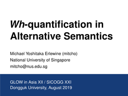 Wh-Quantification in Alternative Semantics