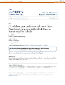 Poor Performance Does Not Deter Anolis Lizards from Using Artificial Substrates in Human‐Modified Ah Bitats Jason J