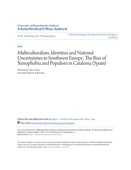 The Rise of Xenophobia and Populism in Catalonia (Spain) Montserrat Clua I Fainé Universitat Autònoma De Barcelona