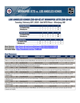 Los Angeles Kings (33-22-5) at Winnipeg Jets (35-16-9) Tuesday, February 20Th, 2018 – Bell MTS Place – Winnipeg, MB