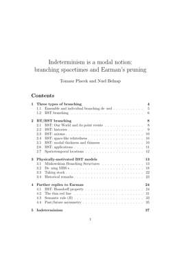 Indeterminism Is a Modal Notion: Branching Spacetimes and Earman’S Pruning