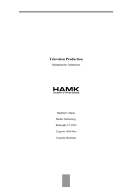 Television Production Managing the Technology