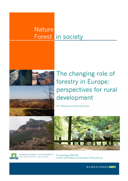 The Changing Role of Forestry in Europe: Perspectives for Rural Development