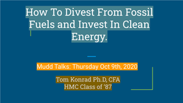 How to Divest from Fossil Fuels and Invest in Clean Energy