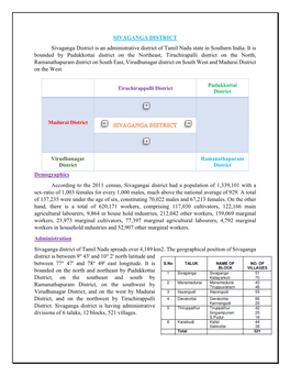 SIVAGANGA DISTRICT Sivaganga District Is an Administrative District of Tamil Nadu State in Southern India