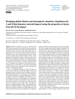 Designing Global Climate and Atmospheric Chemistry Simulations for 1 and 10 Km Diameter Asteroid Impacts Using the Properties of Ejecta from the K-Pg Impact