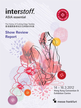 25 Years of Experience in Asia + Interstoff Asia Essential = Trade Fair Success!