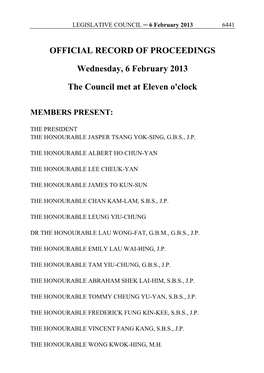OFFICIAL RECORD of PROCEEDINGS Wednesday, 6 February 2013 the Council Met at Eleven O'clock