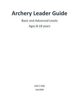 Archery Leader Guide Basic and Advanced Levels Ages 8-18 Years