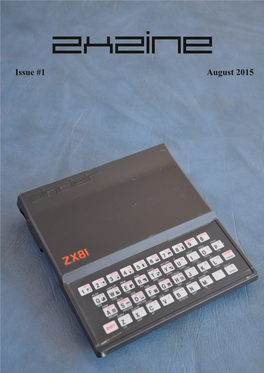 Issue #1 August 2015 Zxzine Table of Contents
