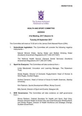 HS/S5/17/21/A HEALTH and SPORT COMMITTEE AGENDA 21St