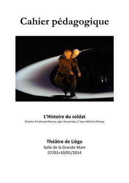 L'histoire Du Soldat Qui Emprunte Au Mythe De Faust Et Où, Comme Dans La Légende D'orphée1, La Musique a Droit De Vie Ou De Mort.… Les Origines Du Conte