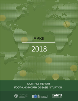 Foot-And-Mouth Disease Situation Food and Agriculture Organization of the United Nations Monthly Report