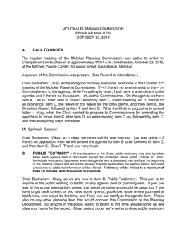 MOLOKAI PLANNING COMMISSION REGULAR MINUTES OCTOBER 23, 2019 A. CALL to ORDER the Regular Meeting of the Molokai Planning Commis