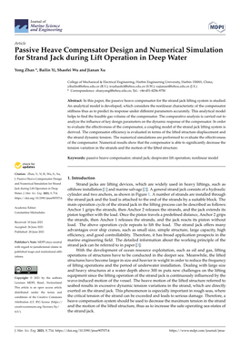 Passive Heave Compensator Design and Numerical Simulation for Strand Jack During Lift Operation in Deep Water