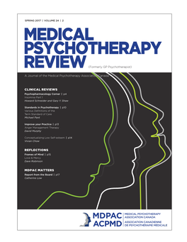 Medical Psychotherapy Review Reflects Eco’S “Beauty of the Universe.” in the “Psychopharmacology Corner,” Howard Schneider and Gary Y