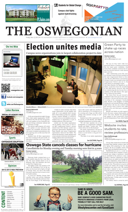 Election Unites Media Shake up Races Campus News Organizations Join in Largest Collaboration Project to Date Across Nation Seamus Lyman Asst