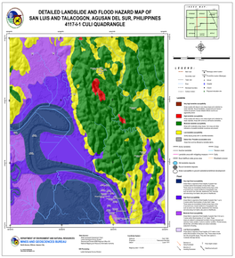 Detailed Landslide and Flood Hazard Map of San Luis and Talacogon, Agusan Del Sur, Philippines 4117-I-1 Culi Quadrangle
