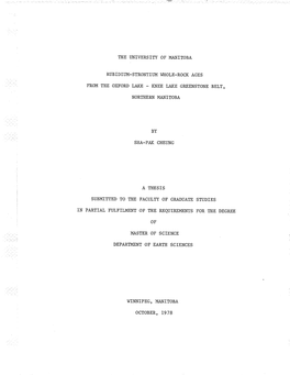 The I]Niversity of Manitoba Rubidiiim-Strontiim I^Ihole-Rock Ages Sha-Pak Cheung Submitted to the Faciilty of Graduate Studies I