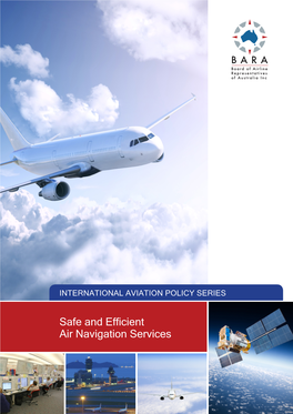 Safe and Efficient Air Navigation Services