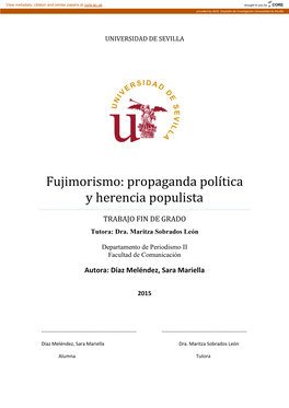 Fujimorismo: Propaganda Política Y Herencia Populista