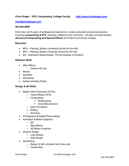 Chris Dreger Chris@Chrisdreger.Com 503-593-0909 Chris Dreger – VFX