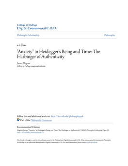 Anxiety" in Heidegger's Being and Time: the Harbinger of Authenticity James Magrini College of Dupage, Magrini@Cod.Edu