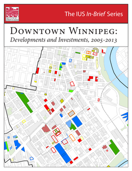 Downtown Winnipeg: Developments and Investments, 2005-2013