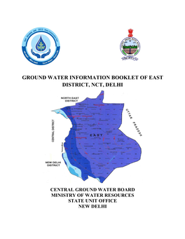 Ground Water Information Booklet of East District, Nct, Delhi