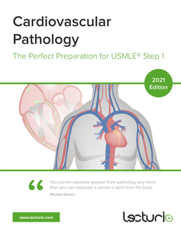 Cardiovascular Pathology the Perfect Preparation for USMLE® Step 1