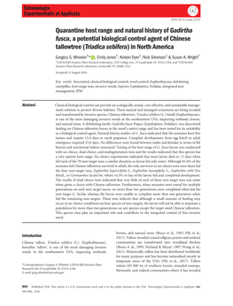 Quarantine Host Range and Natural History of Gadirtha Fusca, a Potential Biological Control Agent of Chinese Tallowtree (Triadica Sebifera) in North America