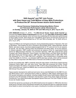 SAG Awards® and TNT Join Forces with Sean Hayes and Todd Milliner of Hazy Mills Productions to Produce the 26Th Annual Screen Actors Guild Awards®