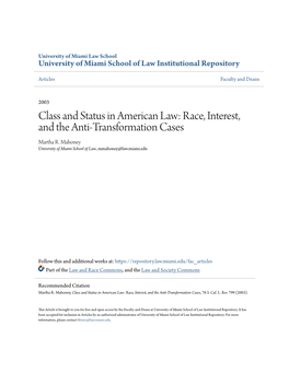 Race, Interest, and the Anti-Transformation Cases Martha R