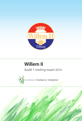 Willem II Audit 1-Meting Maart 2014