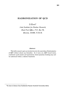 Hadronization of Qcd
