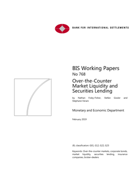 Over-The-Counter Market Liquidity and Securities Lending by Nathan Foley-Fisher, Stefan Gissler and Stéphane Verani