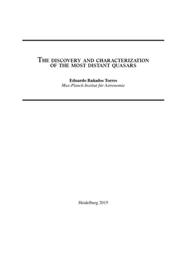 The Discovery and Characterization of the Most Distant Quasars