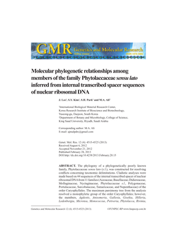 Molecular Phylogenetic Relationships Among Members of the Family Phytolaccaceae Sensu Lato Inferred from Internal Transcribed Sp