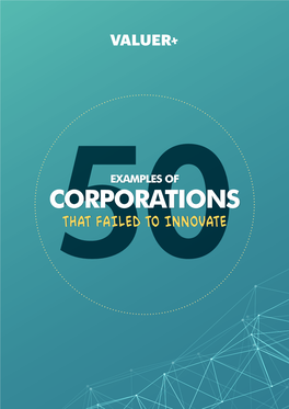 50 Examples of Corporations That Failed to Innovate