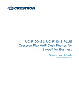 Supplemental Guide For: UC-P100-S and UC-P110-S-PLUS