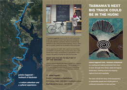 Tasmania's Next Big Track Could Be in the Huon!