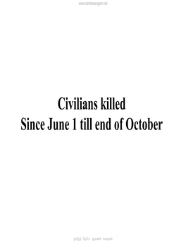 Civilians Killed Since June 1 Till End of October