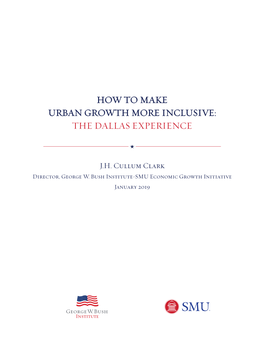 How to Make Urban Growth More Inclusive: the Dallas Experience