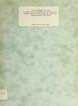 A Study of the Emergence of an Assertive Iranian Foreign Policy and Its Impact on Iranian-Soviet Relations