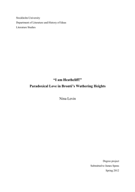 I Am Heathcliff!” Paradoxical Love in Brontë’S Wuthering Heights