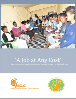 Consolidated Report: 'A Job at Any Cost': Experiences of African