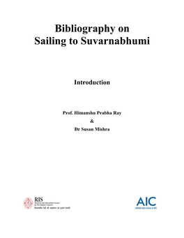 Bibliography on Sailing to Suvarnabhumi